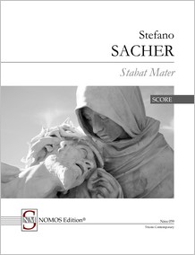 SACHER: Stabat Mater, NOMOS Edition Nms 059