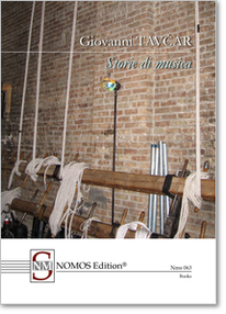 Ivan Tavčar: Storie di musica, NOMOS Edition Nms 063